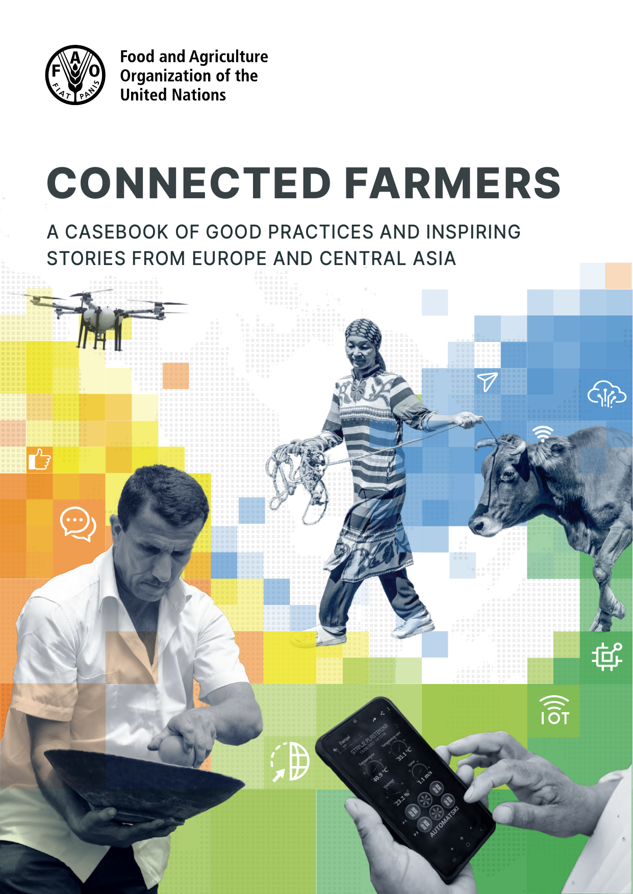互联农民——一本关于欧洲和中亚良好做法和鼓舞人心的故事的案例书（英文版）.pdf