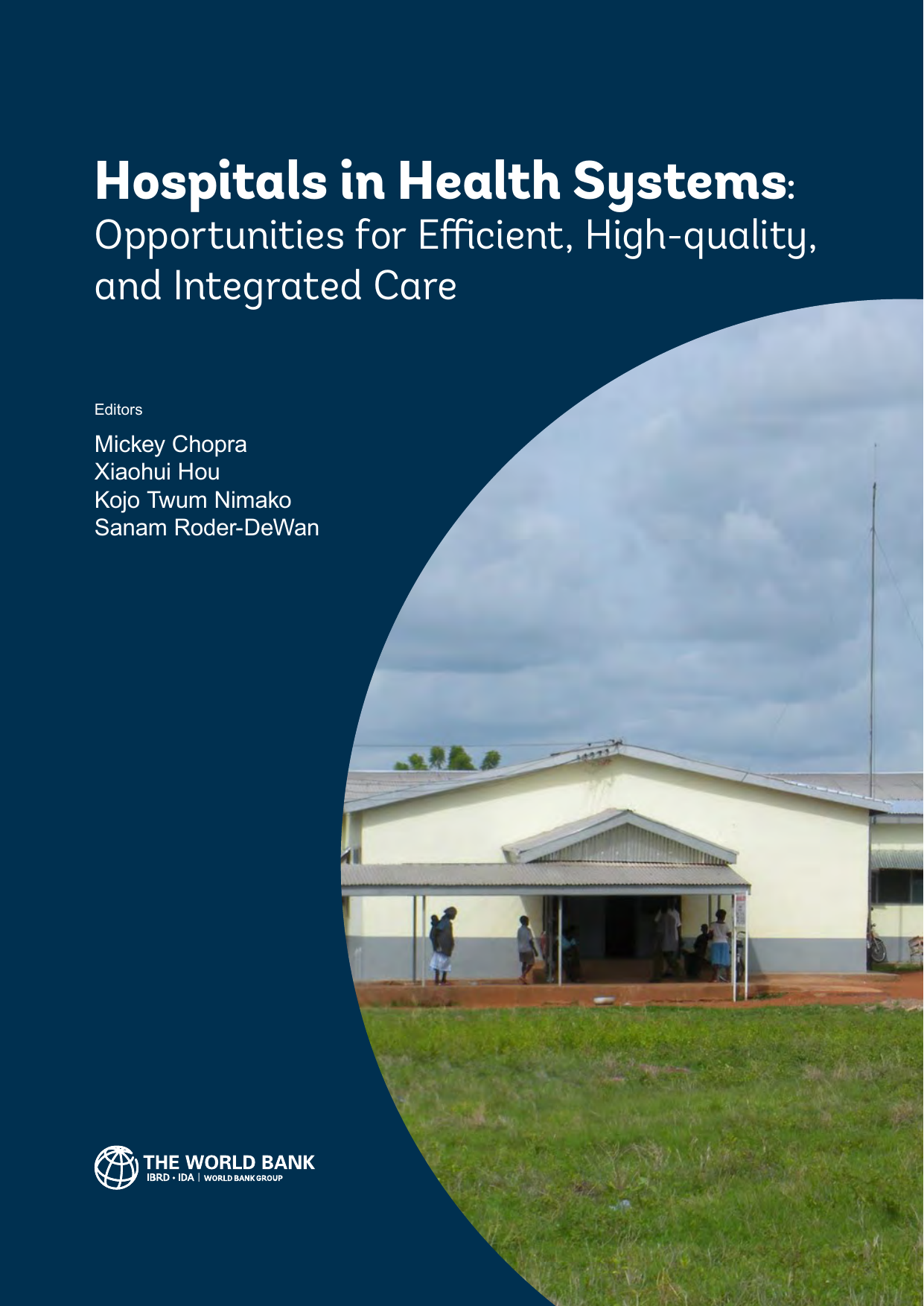 世界银行-卫生系统中的医院：高效、高质量和综合护理的机会（英）.pdf