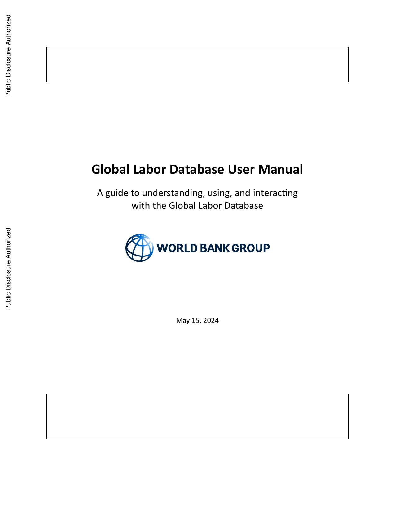世界银行-全球劳动力数据库用户手册：全球劳动力数据库的理解、使用和交互指南（英）.pdf