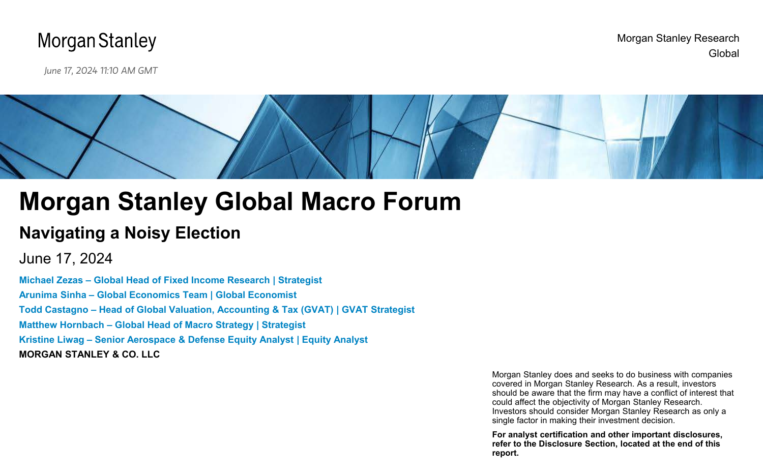 Morgan Stanley Fixed-Morgan Stanley Global Macro Forum Navigating a Noisy Electi...-108734238.pdf